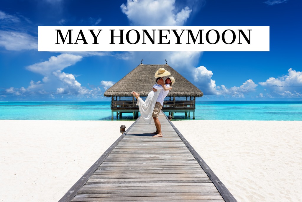 Honeymoon In May: The Best Travel Destinations